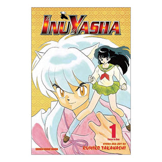 Inuyasha (VIZBIG Edition), Vol. 1: Pulled Through Time!