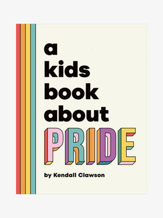 A Kids Book About Pride