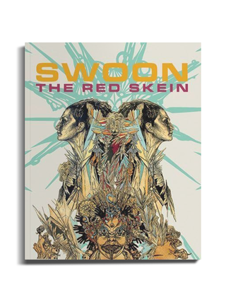 Swoon: The Red Skein by Caledonia Curry